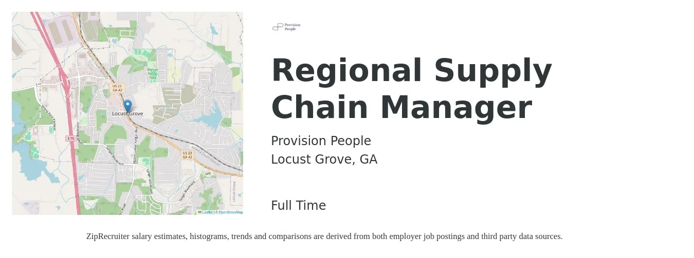 Provision People job posting for a Regional Supply Chain Manager in Locust Grove, GA with a salary of $69,800 to $104,700 Yearly with a map of Locust Grove location.