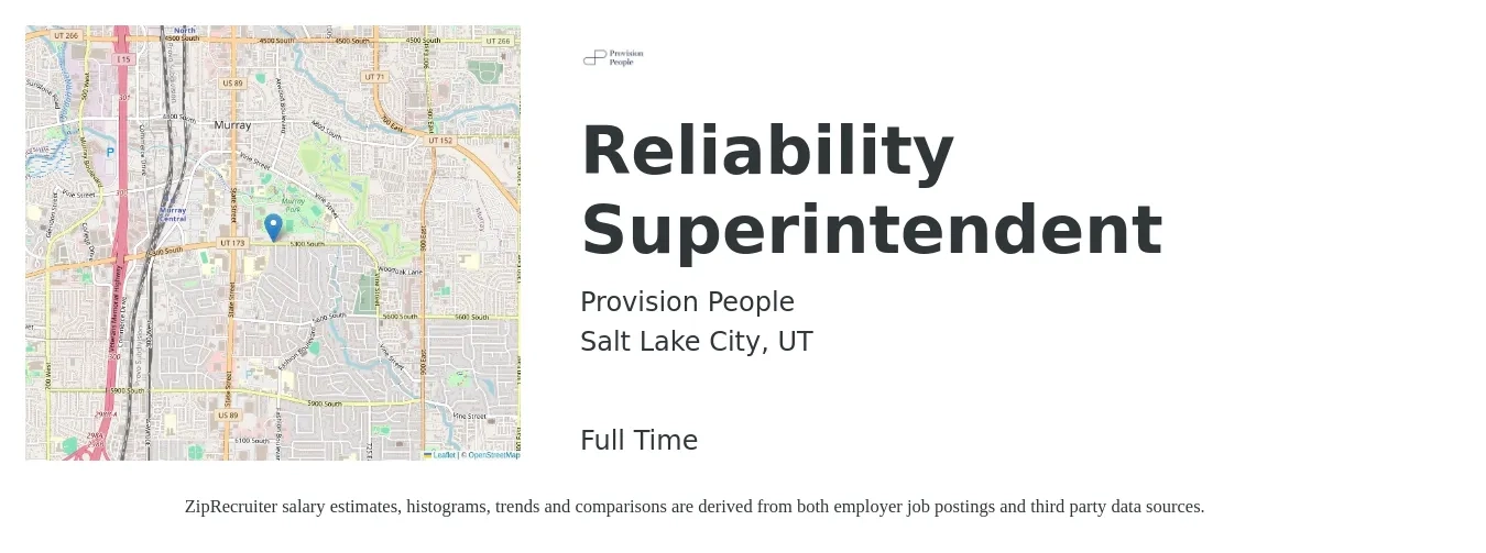Provision People job posting for a Reliability Superintendent in Salt Lake City, UT with a salary of $91,500 to $135,500 Yearly with a map of Salt Lake City location.