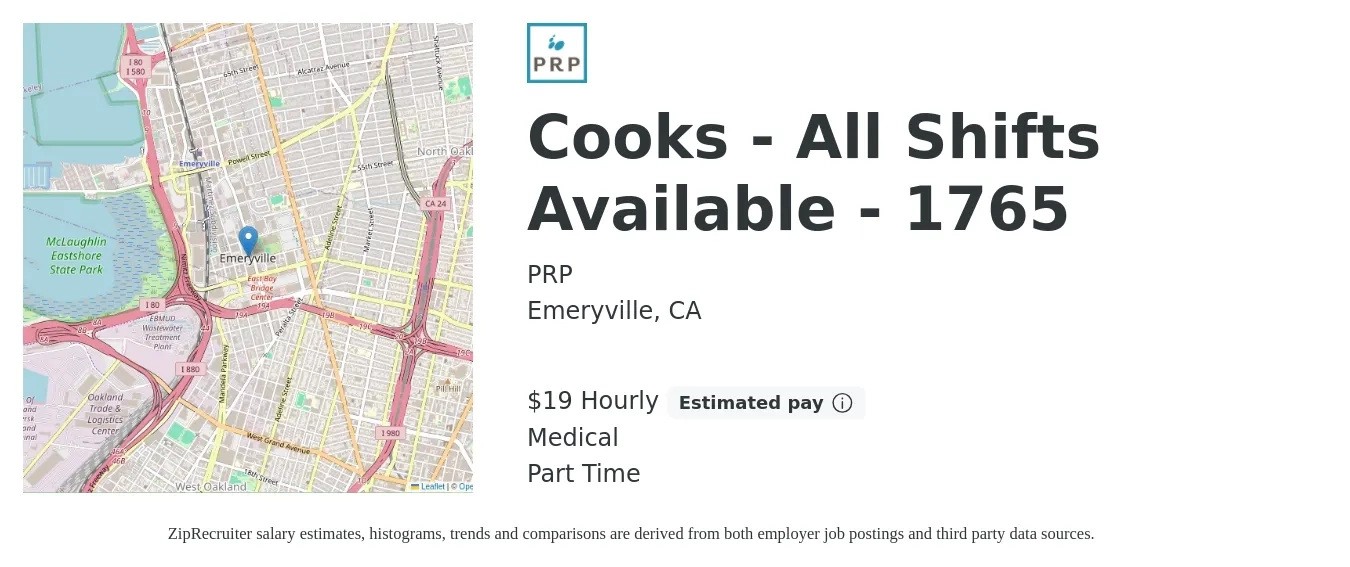 PRP job posting for a Cooks - All Shifts Available - 1765 in Emeryville, CA with a salary of $20 Hourly and benefits including medical with a map of Emeryville location.