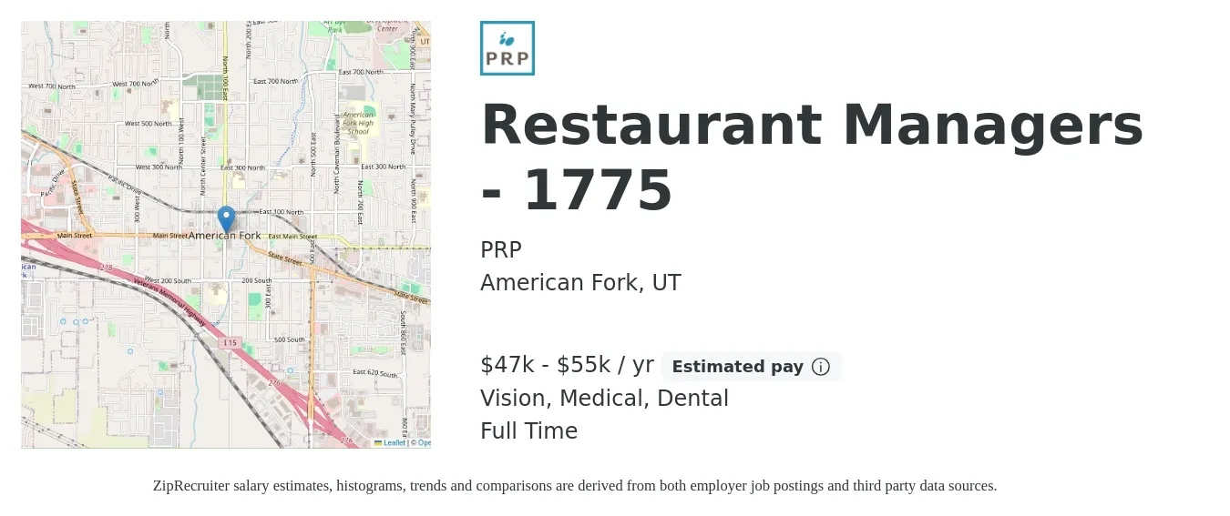 PRP job posting for a Restaurant Managers - 1775 in American Fork, UT with a salary of $47,000 to $55,000 Yearly and benefits including dental, life_insurance, medical, and vision with a map of American Fork location.