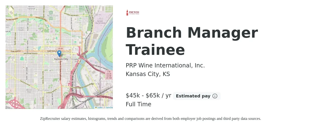 PRP Wine International, Inc. job posting for a Branch Manager Trainee in Kansas City, KS with a salary of $45,000 to $65,000 Yearly with a map of Kansas City location.