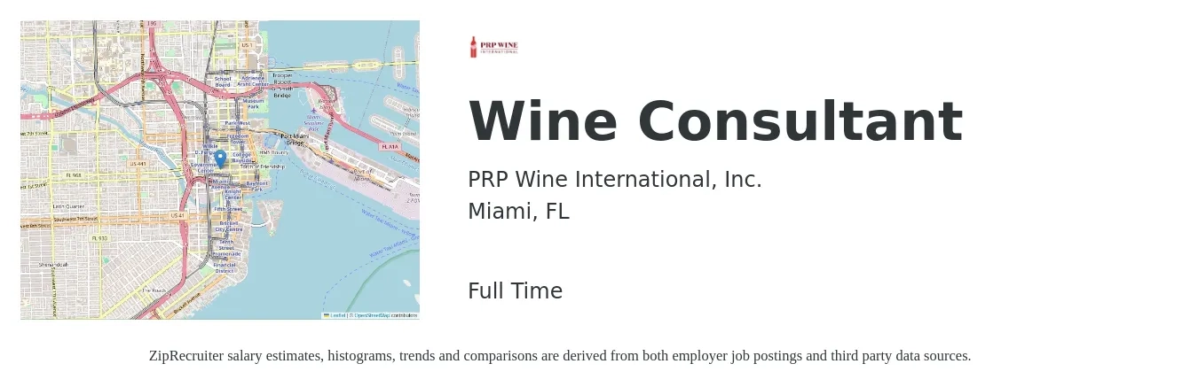 PRP Wine International, Inc. job posting for a Wine Consultant in Miami, FL with a salary of $28,700 to $45,400 Yearly with a map of Miami location.