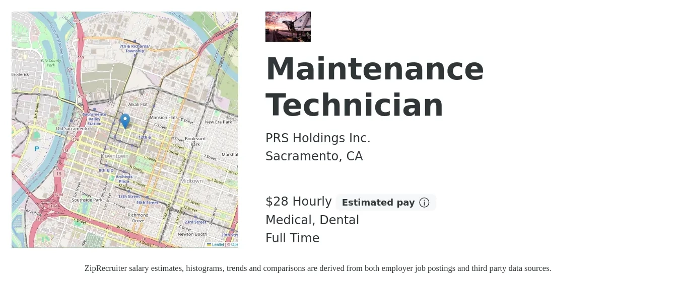 PRS Holdings Inc. job posting for a Maintenance Technician in Sacramento, CA with a salary of $30 Hourly and benefits including dental, life_insurance, medical, and retirement with a map of Sacramento location.