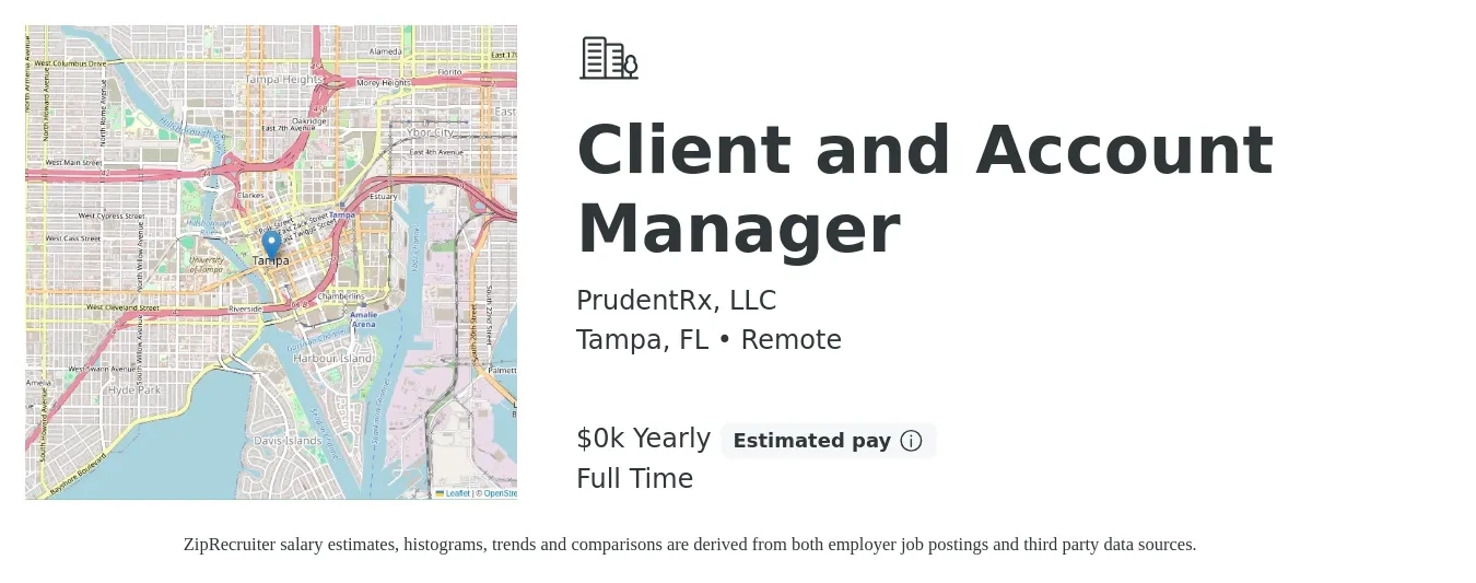 PrudentRx, LLC job posting for a Client and Account Manager in Tampa, FL with a salary of $105 Yearly with a map of Tampa location.