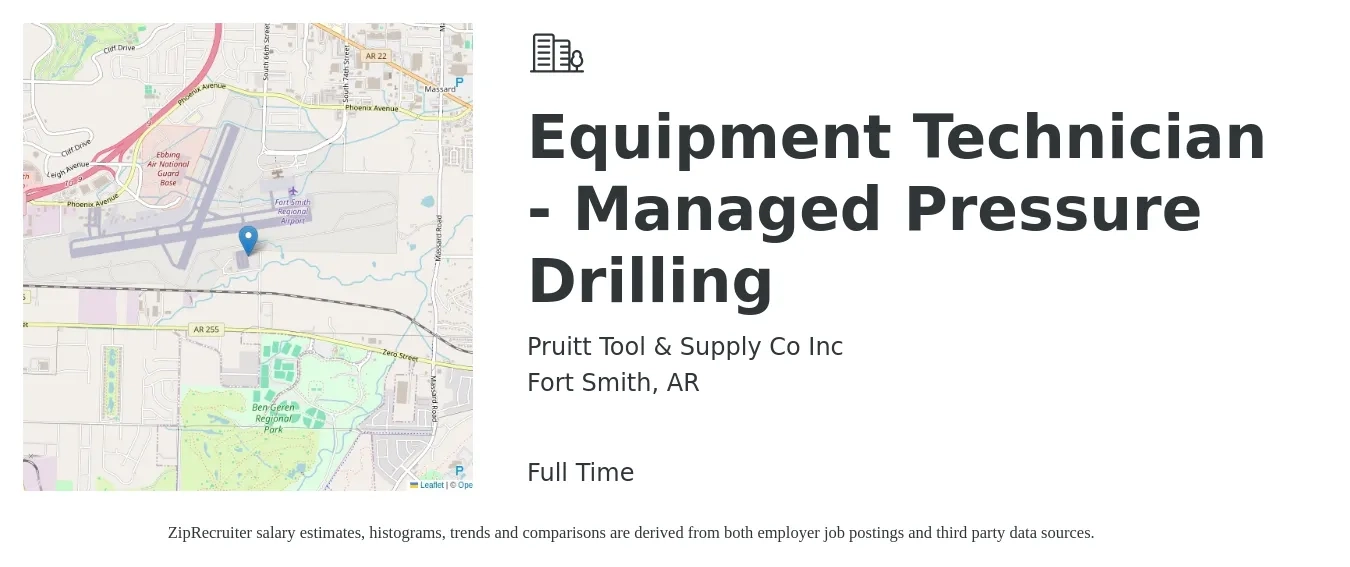 Pruitt Tool & Supply Co Inc job posting for a Equipment Technician - Managed Pressure Drilling in Fort Smith, AR with a salary of $16 to $18 Hourly with a map of Fort Smith location.