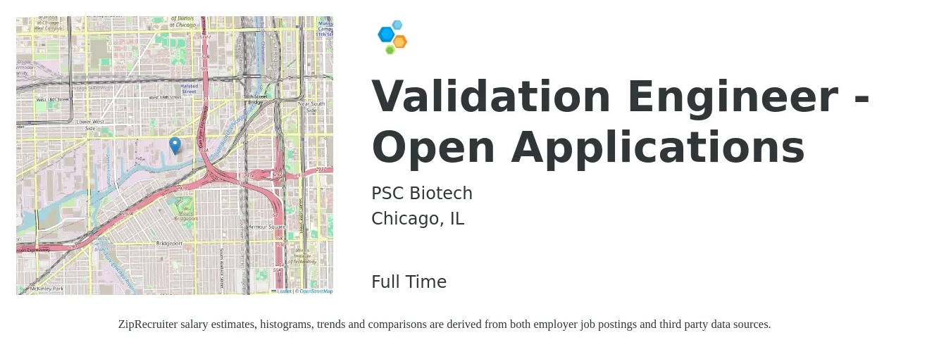 PSC Biotech job posting for a Validation Engineer - Open Applications in Chicago, IL with a salary of $42 to $68 Hourly with a map of Chicago location.