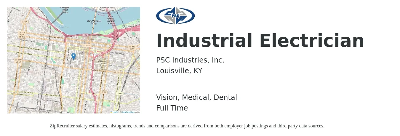 PSC Industries, Inc. job posting for a Industrial Electrician in Louisville, KY with a salary of $26 to $33 Hourly and benefits including life_insurance, medical, pto, retirement, vision, and dental with a map of Louisville location.