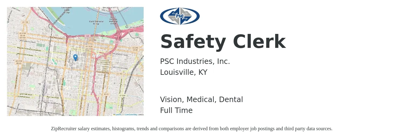 PSC Industries, Inc. job posting for a Safety Clerk in Louisville, KY with a salary of $26 to $39 Hourly and benefits including retirement, vision, dental, life_insurance, medical, and pto with a map of Louisville location.