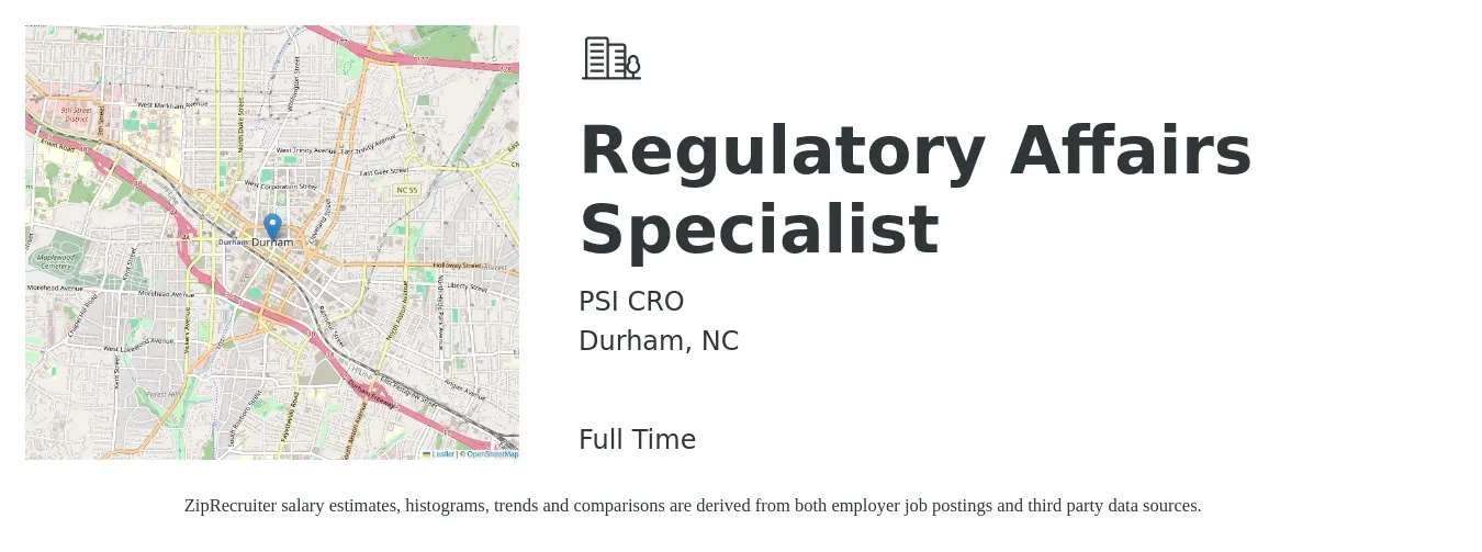 PSI CRO job posting for a Regulatory Affairs Specialist in Durham, NC with a salary of $72,000 to $108,200 Yearly with a map of Durham location.