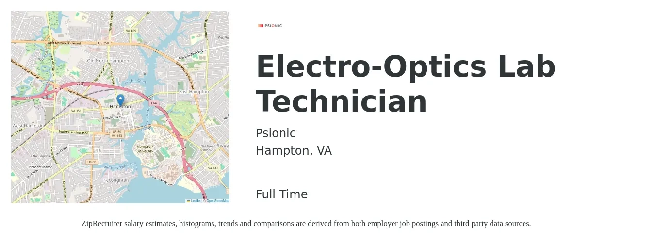 Psionic job posting for a Electro-Optics Lab Technician in Hampton, VA with a salary of $16 to $22 Hourly with a map of Hampton location.