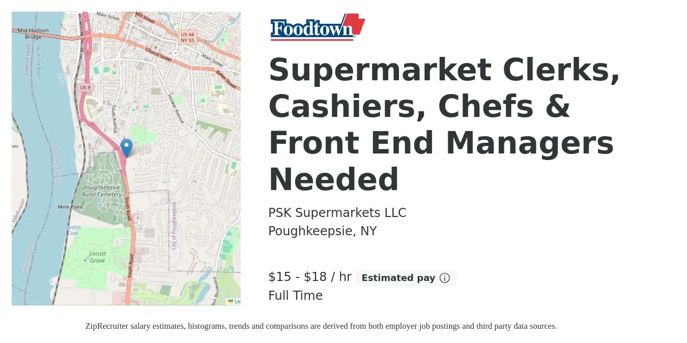 PSK Supermarkets LLC job posting for a Supermarket Clerks, Cashiers, Chefs & Front End Managers Needed in Poughkeepsie, NY with a salary of $16 to $19 Hourly with a map of Poughkeepsie location.