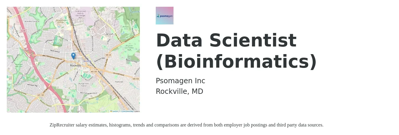 Psomagen, Inc. job posting for a Data Scientist (Bioinformatics) in Rockville, MD with a salary of $48 to $66 Hourly with a map of Rockville location.
