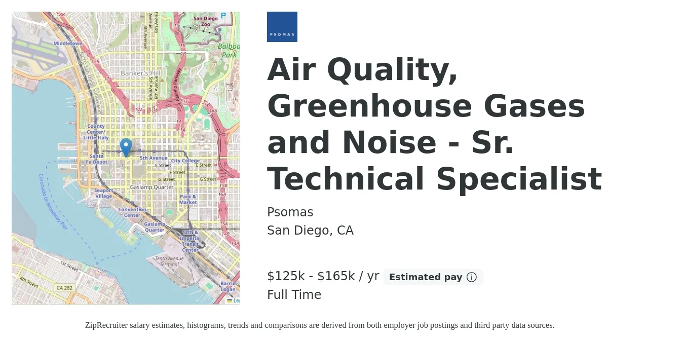 Psomas job posting for a Air Quality, Greenhouse Gases and Noise - Sr. Technical Specialist in San Diego, CA with a salary of $125,000 to $165,000 Yearly with a map of San Diego location.