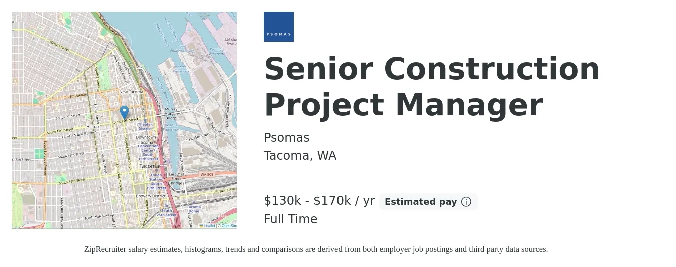 Psomas job posting for a Senior Construction Project Manager in Tacoma, WA with a salary of $130,000 to $170,000 Yearly with a map of Tacoma location.