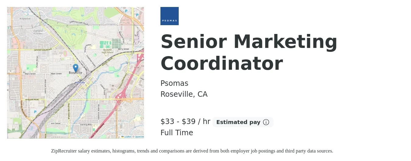 Psomas job posting for a Senior Marketing Coordinator in Roseville, CA with a salary of $35 to $41 Hourly with a map of Roseville location.