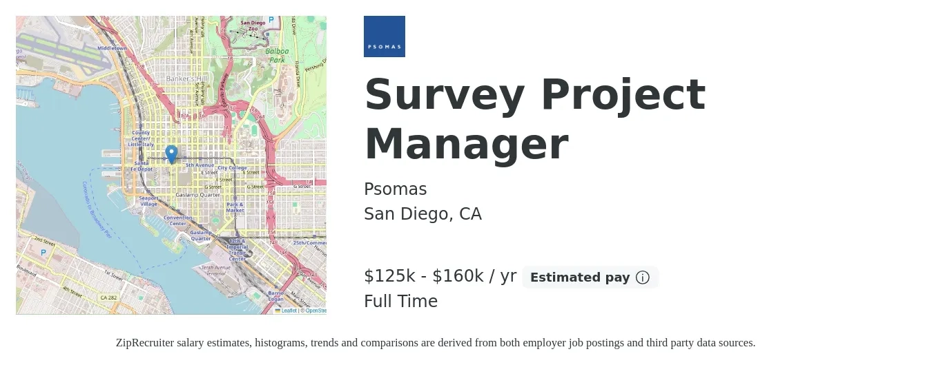 Psomas job posting for a Survey Project Manager in San Diego, CA with a salary of $125,000 to $160,000 Yearly with a map of San Diego location.