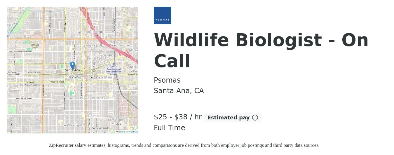 Psomas job posting for a Wildlife Biologist - On Call in Santa Ana, CA with a salary of $27 to $40 Hourly with a map of Santa Ana location.