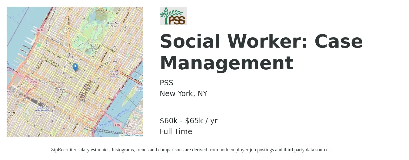 PSS job posting for a Social Worker: Case Management in New York, NY with a salary of $60,000 to $65,000 Yearly with a map of New York location.