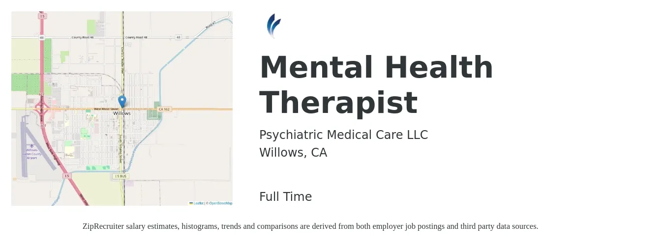 Psychiatric Medical Care LLC job posting for a Mental Health Therapist in Willows, CA with a salary of $62,100 to $87,900 Yearly with a map of Willows location.