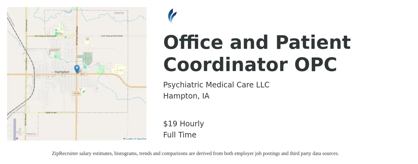 Psychiatric Medical Care LLC job posting for a Office and Patient Coordinator OPC in Hampton, IA with a salary of $20 Hourly with a map of Hampton location.