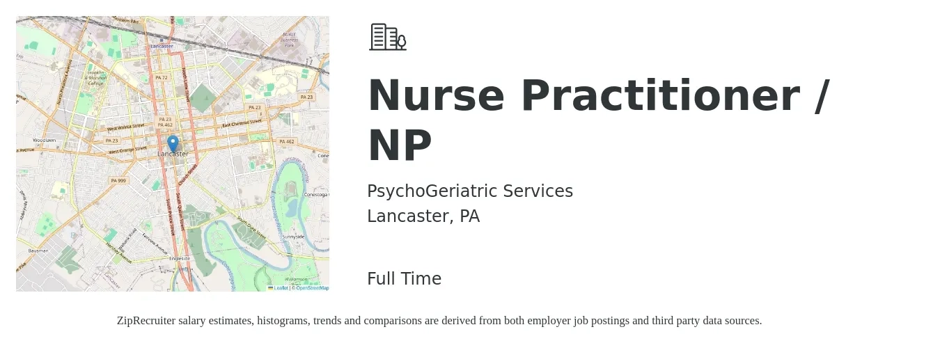 PsychoGeriatric Services job posting for a Nurse Practitioner / NP in Lancaster, PA with a salary of $105,000 to $145,800 Yearly with a map of Lancaster location.
