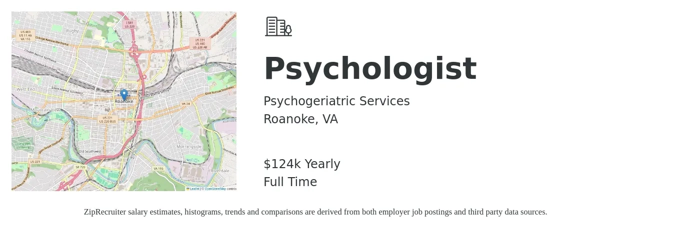 Psychogeriatric Services job posting for a Psychologist in Roanoke, VA with a salary of $124,800 Yearly with a map of Roanoke location.