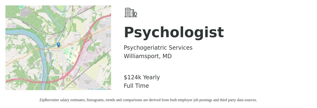Psychogeriatric Services job posting for a Psychologist in Williamsport, MD with a salary of $124,800 Yearly with a map of Williamsport location.