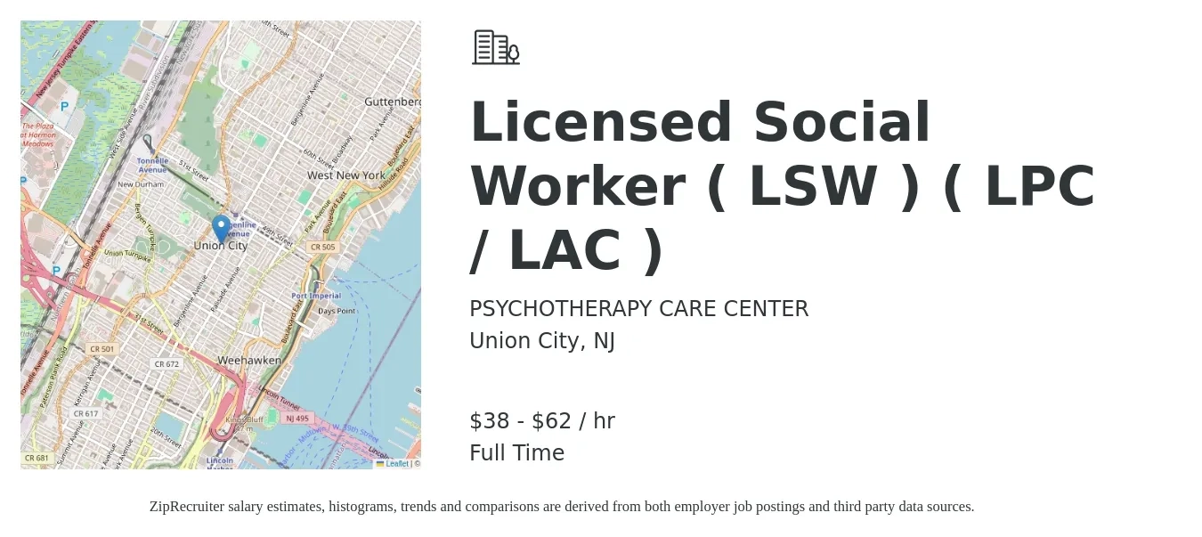 PSYCHOTHERAPY CARE CENTER job posting for a Licensed Social Worker ( LSW ) ( LPC / LAC ) in Union City, NJ with a salary of $40 to $65 Hourly with a map of Union City location.