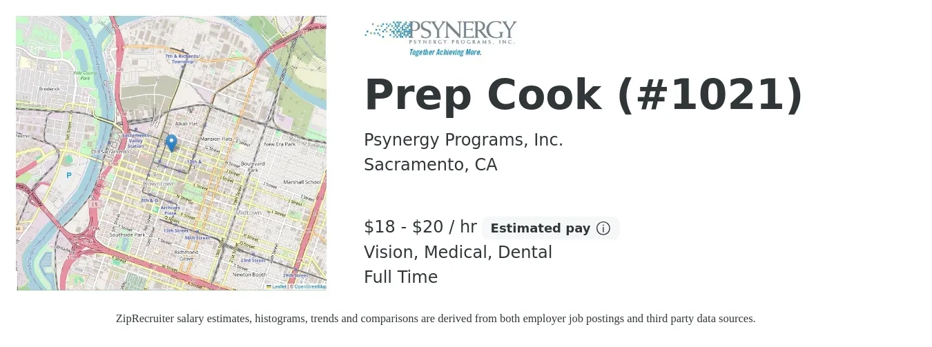 Psynergy Programs, Inc. job posting for a Prep Cook (#1021) in Sacramento, CA with a salary of $19 to $21 Hourly and benefits including dental, life_insurance, medical, retirement, and vision with a map of Sacramento location.