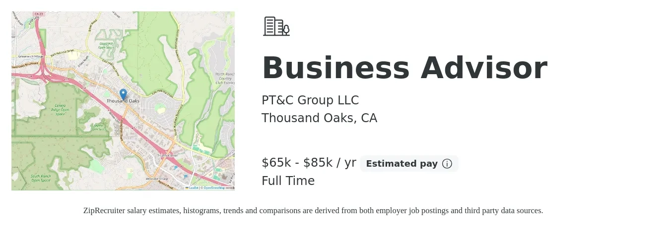 PT&C Group LLC job posting for a Business Advisor in Thousand Oaks, CA with a salary of $65,000 to $85,000 Yearly with a map of Thousand Oaks location.