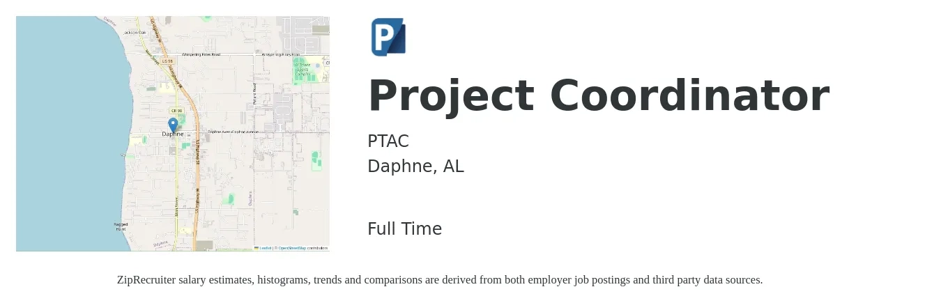 PTAC job posting for a Project Coordinator in Daphne, AL with a salary of $20 to $30 Hourly with a map of Daphne location.