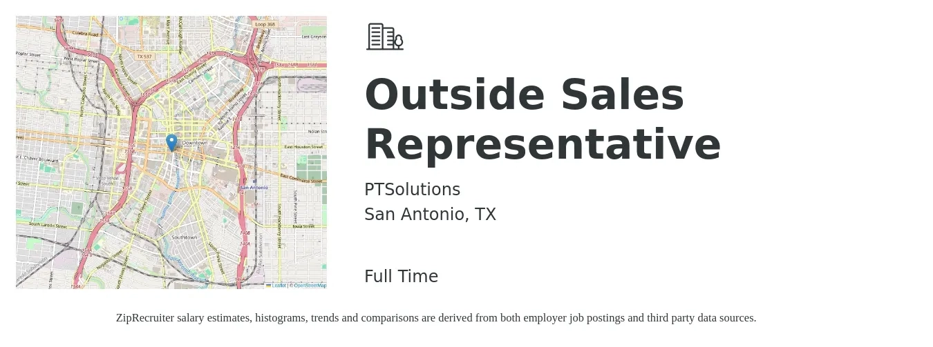 PTSolutions job posting for a Outside Sales Representative in San Antonio, TX with a salary of $47,400 to $81,200 Yearly with a map of San Antonio location.