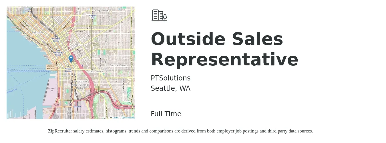 PTSolutions job posting for a Outside Sales Representative in Seattle, WA with a salary of $59,700 to $102,400 Yearly with a map of Seattle location.