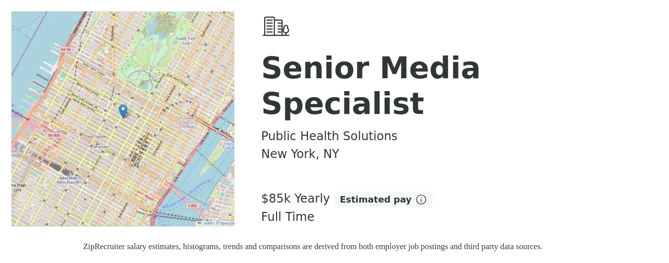 Public Health Solutions job posting for a Senior Media Specialist in New York, NY with a salary of $85,000 Yearly with a map of New York location.