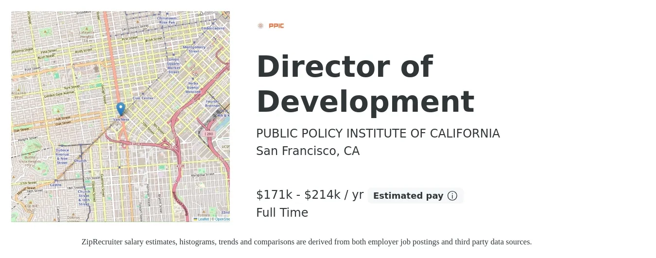 PUBLIC POLICY INSTITUTE OF CALIFORNIA job posting for a Director of Development in San Francisco, CA with a salary of $171,200 to $214,000 Yearly with a map of San Francisco location.