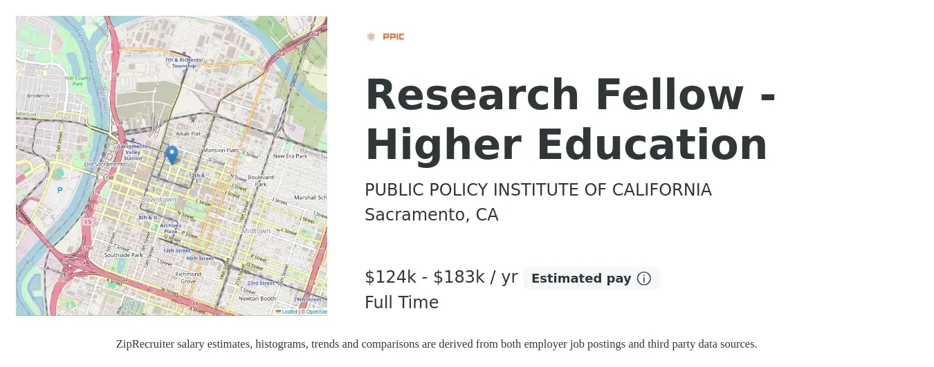 PUBLIC POLICY INSTITUTE OF CALIFORNIA job posting for a Research Fellow - Higher Education in Sacramento, CA with a salary of $124,800 to $183,000 Yearly with a map of Sacramento location.