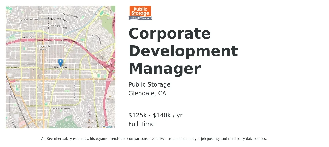 Public Storage job posting for a Corporate Development Manager in Glendale, CA with a salary of $125,000 to $140,000 Yearly with a map of Glendale location.