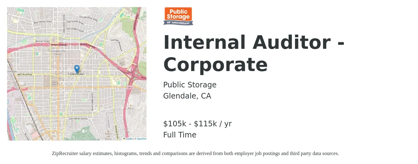 Public Storage job posting for a Internal Auditor - Corporate in Glendale, CA with a salary of $105,000 to $115,000 Yearly with a map of Glendale location.
