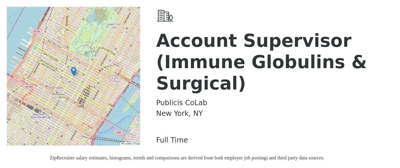 Publicis CoLab job posting for a Account Supervisor (Immune Globulins & Surgical) in New York, NY with a salary of $70,000 to $117,500 Yearly with a map of New York location.