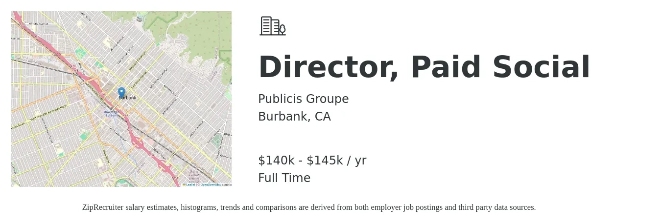 Publicis Groupe job posting for a Director, Paid Social in Burbank, CA with a salary of $140,000 to $145,000 Yearly with a map of Burbank location.