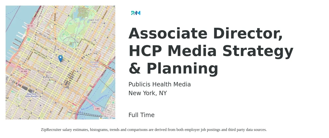 Publicis Health Media job posting for a Associate Director, HCP Media Strategy & Planning in New York, NY with a salary of $73,500 to $115,500 Yearly with a map of New York location.