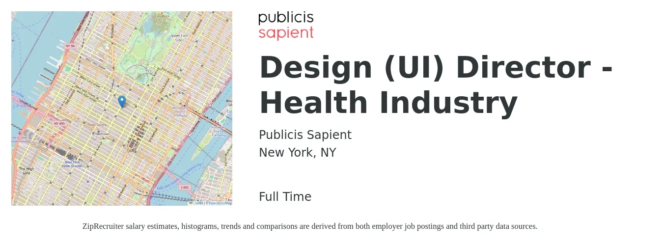 Publicis Sapient job posting for a Design (UI) Director - Health Industry in New York, NY with a salary of $65,800 to $185,500 Yearly with a map of New York location.