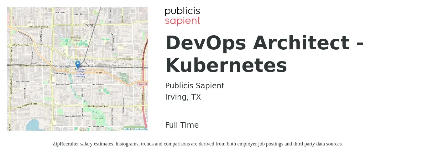 Publicis Sapient job posting for a DevOps Architect - Kubernetes in Irving, TX with a salary of $140,000 to $180,000 Yearly with a map of Irving location.
