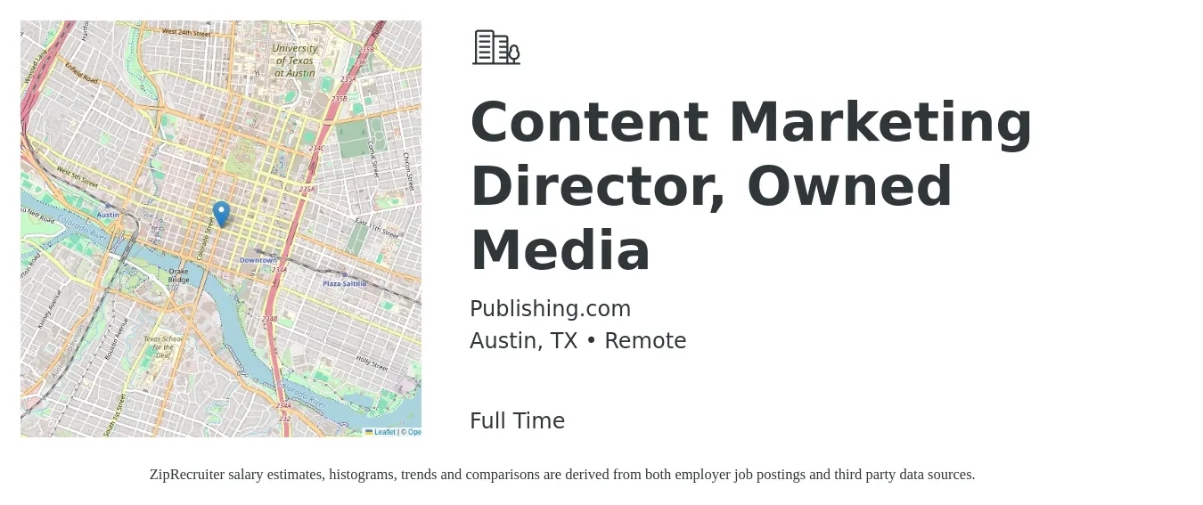 Publishing.com job posting for a Content Marketing Director, Owned Media in Austin, TX with a salary of $78,000 to $129,700 Yearly with a map of Austin location.
