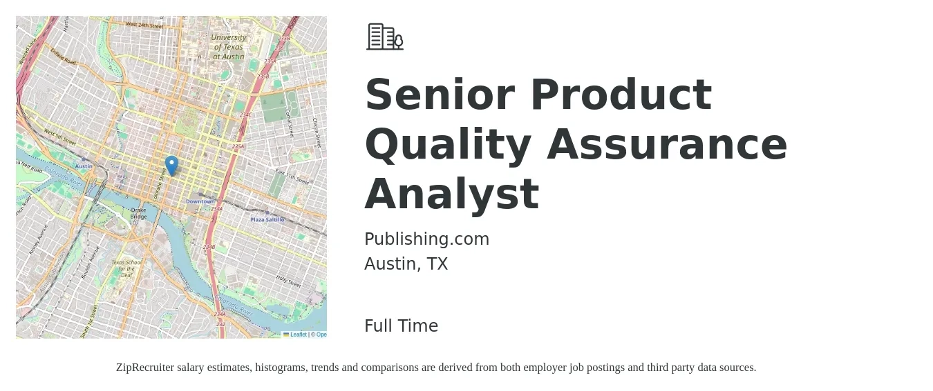 Publishing.com job posting for a Senior Product Quality Assurance Analyst in Austin, TX with a salary of $43 to $55 Hourly with a map of Austin location.