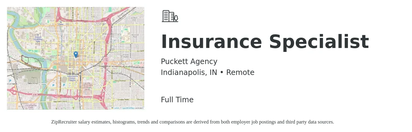 Puckett Agency job posting for a Insurance Specialist in Indianapolis, IN with a salary of $100,000 Yearly with a map of Indianapolis location.
