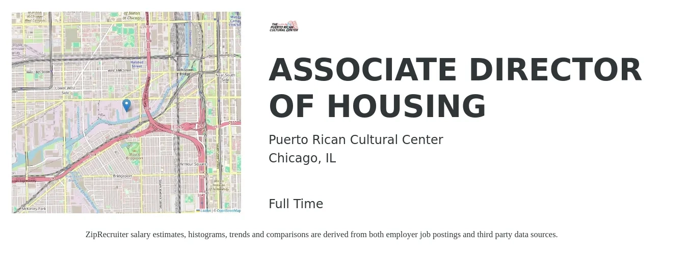 Puerto Rican Cultural Center job posting for a ASSOCIATE DIRECTOR OF HOUSING in Chicago, IL with a salary of $73,000 to $118,000 Yearly with a map of Chicago location.
