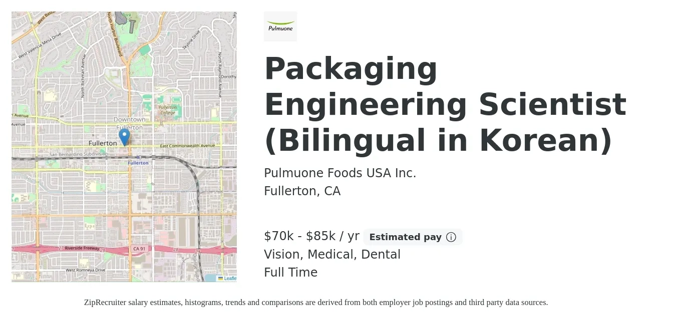 Pulmuone Foods USA Inc. job posting for a Packaging Engineering Scientist (Bilingual in Korean) in Fullerton, CA with a salary of $36 to $54 Hourly with a map of Fullerton location.