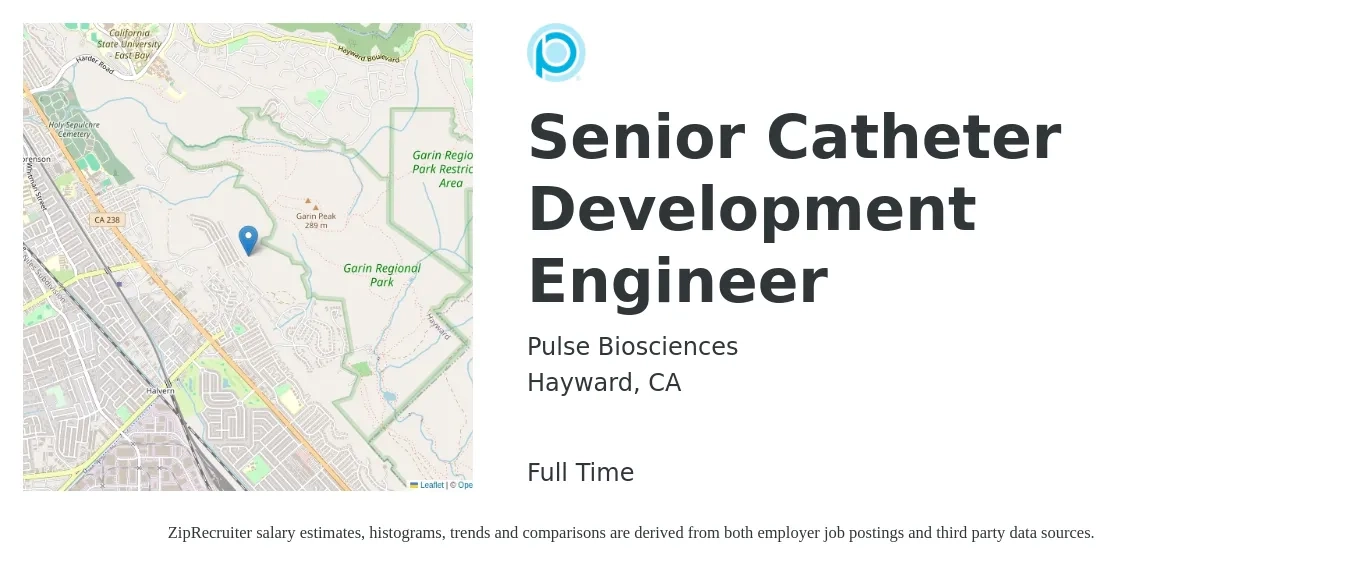 Pulse Biosciences job posting for a Senior Catheter Development Engineer in Hayward, CA with a salary of $95,800 to $100,400 Yearly with a map of Hayward location.