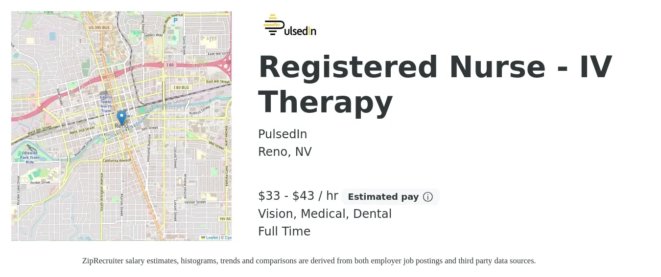PulsedIn job posting for a Registered Nurse - IV Therapy in Reno, NV with a salary of $35 to $45 Hourly and benefits including medical, pto, vision, and dental with a map of Reno location.